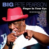 Pearson Big Pete - Finger In Your Eye i gruppen CD hos Bengans Skivbutik AB (5513695)