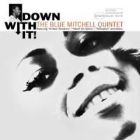 The Blue Mitchell Quintet - Down With It! i gruppen VINYL hos Bengans Skivbutik AB (5514346)
