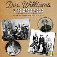 Williams Doc & The Border Riders - Country Music Favourites From Wheel i gruppen CD hos Bengans Skivbutik AB (5514415)