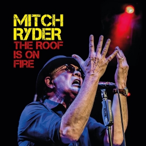 Ryder Mitch - Roof Is On Fire The i gruppen VI TIPSER / Fredagsutgivelser / Fredag den 26:e Jan 24 hos Bengans Skivbutik AB (5514426)