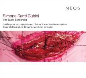 Ensemble Musikfabrik & Carl Rosman - Simone Santi Gubini: The Black Exposition i gruppen CD hos Bengans Skivbutik AB (5514664)