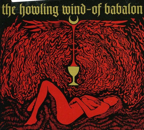 Howling Wind The - Of Babalon i gruppen CD / Metal hos Bengans Skivbutik AB (5514709)