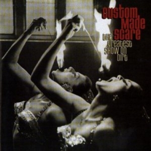 Custom Made Scare - Greatest Show On Dirt i gruppen CD hos Bengans Skivbutik AB (5514859)
