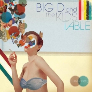 Big D & The Kids Table - Fluent In Stroll i gruppen Annet /  hos Bengans Skivbutik AB (5514896)