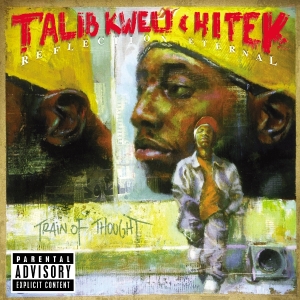 Talib Kweli - Reflection Eternal i gruppen CD / Hip Hop-Rap,Pop-Rock hos Bengans Skivbutik AB (551504)