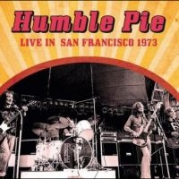 Humble Pie - Live In San Francisco 1973 i gruppen CD hos Bengans Skivbutik AB (5515145)
