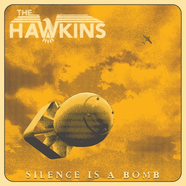 Hawkins - Silence Is A Bomb Lp (Ltd Yellow) i gruppen Multibuy LP 3-300 hos Bengans Skivbutik AB (5515233)