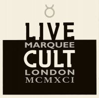 The Cult - Live Cult Marquee London Mcmxci i gruppen CD hos Bengans Skivbutik AB (5515251)