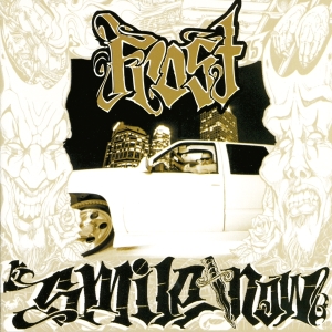Frost - Smile Now, Die Later i gruppen CD hos Bengans Skivbutik AB (5515461)