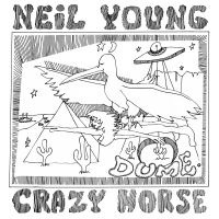 Neil Young With Crazy Horse - Dume i gruppen VINYL hos Bengans Skivbutik AB (5515535)
