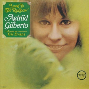 Astrud Gilberto - Look To The Rainbow i gruppen VINYL hos Bengans Skivbutik AB (5515568)