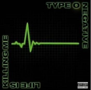 Type O Negative - Life Is Killing Me i gruppen CD / Toppselgere hos Bengans Skivbutik AB (5515628)