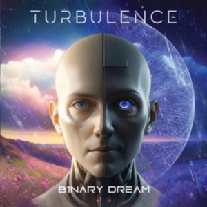 Turbulence - Binary Dream i gruppen VI TIPSER / Fredagsutgivelser / Fredag den 8:e Mars 2024 hos Bengans Skivbutik AB (5515662)