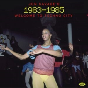 Various Artists - Jon Savage's 1983-1985: Welcome To i gruppen CD hos Bengans Skivbutik AB (5515757)