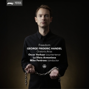 La Sfera Armoniosa & Oscar Verhaar & Mike Fentross - George Frideric Handel: Freedom - Oratorio Arias i gruppen CD hos Bengans Skivbutik AB (5515910)