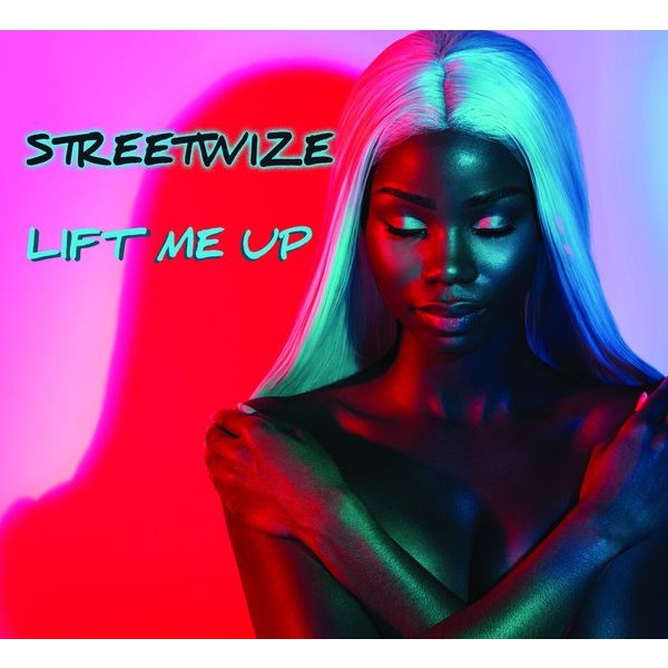 Streetwize - Lift Me Up i gruppen CD / Pop-Rock hos Bengans Skivbutik AB (5515924)