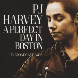 Harvey Pj - A Perfect Day In Boston i gruppen CD / Pop-Rock hos Bengans Skivbutik AB (5515955)