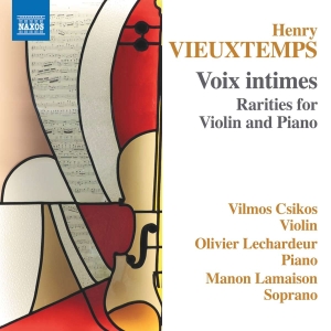 Vieuxtemps Henry - Voix Intimes - Rarities For Violin i gruppen CD / Klassisk hos Bengans Skivbutik AB (5516071)