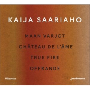 Saariaho Kaija - Maan Varjot Chateau De L'ame True i gruppen CD hos Bengans Skivbutik AB (5516080)