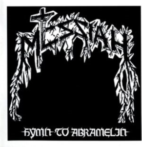 Messiah - Hymn To Abramelin (Vinyl Lp) i gruppen VI TIPSER / Fredagsutgivelser / Fredag Den 15:e Mars 2024 hos Bengans Skivbutik AB (5516389)
