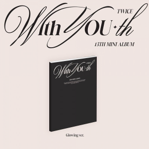Twice - With You-Th (Glowing Ver.) i gruppen CD hos Bengans Skivbutik AB (5516456)