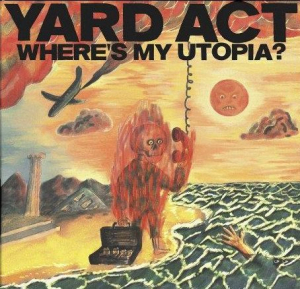 Yard Act - Where?S My Utopia? i gruppen VI TIPSER / Årets topplister 2024 / Rough Trade hos Bengans Skivbutik AB (5516461)