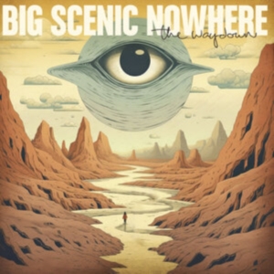 Big Scenic Nowhere - Waydown The (Blood Red Vinyl Lp) i gruppen VI TIPSER / Fredagsutgivelser / Fredag Den 9:e Februari 2024 hos Bengans Skivbutik AB (5516474)