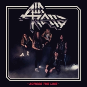 Air Raid - Across The Line (Slipcase) i gruppen Kommende produkter - 10 procent hos Bengans Skivbutik AB (5516512)