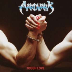 Aardvark - Tough Love i gruppen Kommende produkter - 10 procent hos Bengans Skivbutik AB (5516662)