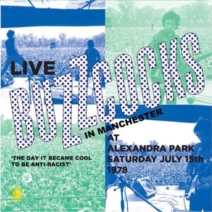 Buzzcocks - Live Alexandra Park Manchester 1978 i gruppen VI TIPSER / Fredagsutgivelser / Fredag Den 23:e Februari 2024 hos Bengans Skivbutik AB (5516717)