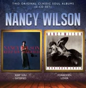 Nancy Wilson - Keep You Satisfied/Forbidden Lover i gruppen CD / RnB-Soul hos Bengans Skivbutik AB (551677)
