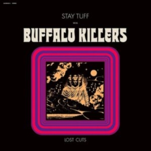 Buffalo Killers - Stay Tuff / Lost Cuts (Clear Purple i gruppen Annet /  hos Bengans Skivbutik AB (5516965)