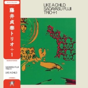 Fujii Sadayasu Trio - Like A Child i gruppen Annet /  hos Bengans Skivbutik AB (5516976)