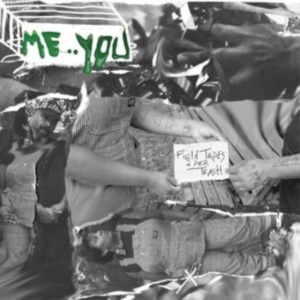 Me:You - Field Tapes In Der Trash i gruppen Annet /  hos Bengans Skivbutik AB (5517021)
