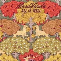 Mesaverde - All Is Well i gruppen -Start BOR1 hos Bengans Skivbutik AB (5517110)