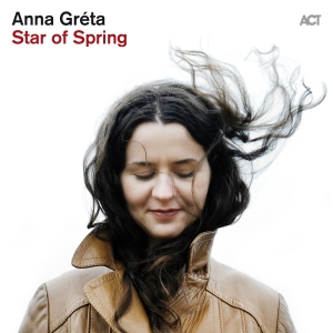 Anna Gréta - Star Of Spring i gruppen VINYL hos Bengans Skivbutik AB (5517168)