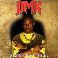 Dmx - X Gon' Give It To Ya i gruppen CD hos Bengans Skivbutik AB (5517242)