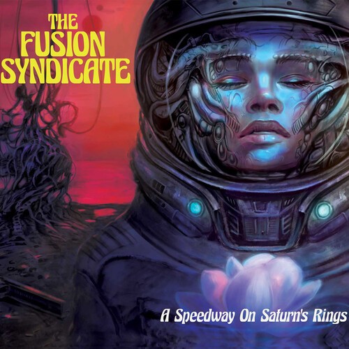 The Fusion Syndicate - A Speedway On Saturn's Rings i gruppen CD / Jazz hos Bengans Skivbutik AB (5517304)