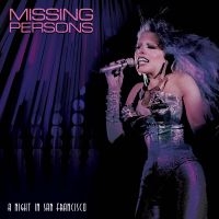 Missing Persons - A Night In San Francisco i gruppen VINYL / Pop-Rock hos Bengans Skivbutik AB (5517316)