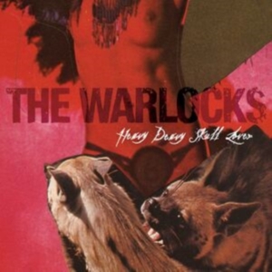 The Warlocks - Heavy Deavy Skull Lover i gruppen CD hos Bengans Skivbutik AB (5517322)
