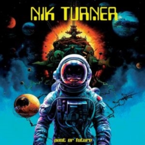 Nik Turner - Past Or Future? i gruppen VI TIPSER / Fredagsutgivelser / Fredag Den 1:a Mars 2024 hos Bengans Skivbutik AB (5517400)