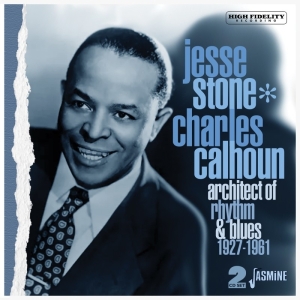 Jesse Stone - Architect Of Rhythm & Blues, 1927-1961 i gruppen CD hos Bengans Skivbutik AB (5517534)