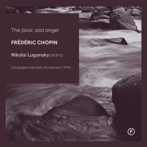 Nikolai Lugansky - The Poor, Sad Angel i gruppen CD hos Bengans Skivbutik AB (5517666)