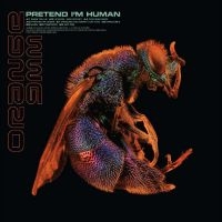 Orange 9Mm - Pretend I?M Human i gruppen VINYL / Pop-Rock hos Bengans Skivbutik AB (5517798)
