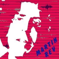 Rev Martin - Martin Rev i gruppen CD hos Bengans Skivbutik AB (5518228)
