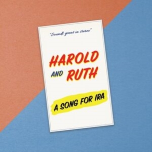 Harold & Ruth - A Song For Ira i gruppen CD hos Bengans Skivbutik AB (5518316)