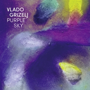 Vlado Grizelj - Purple Sky i gruppen CD hos Bengans Skivbutik AB (5518671)