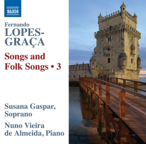 Fernando Lopes-Graca - Songs & Folksongs, Vol. 3 i gruppen CD / Klassisk hos Bengans Skivbutik AB (5518752)