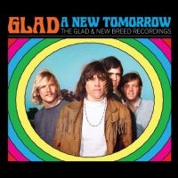 Glad - A New Tomorrow - The Glad And New B i gruppen Kommende produkter - 10 procent hos Bengans Skivbutik AB (5518870)