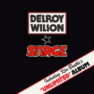 Delroy Wilson - Sarge/Unlimited 2Cd Edition i gruppen Musikk / Dual Disc / Reggae hos Bengans Skivbutik AB (5518875)